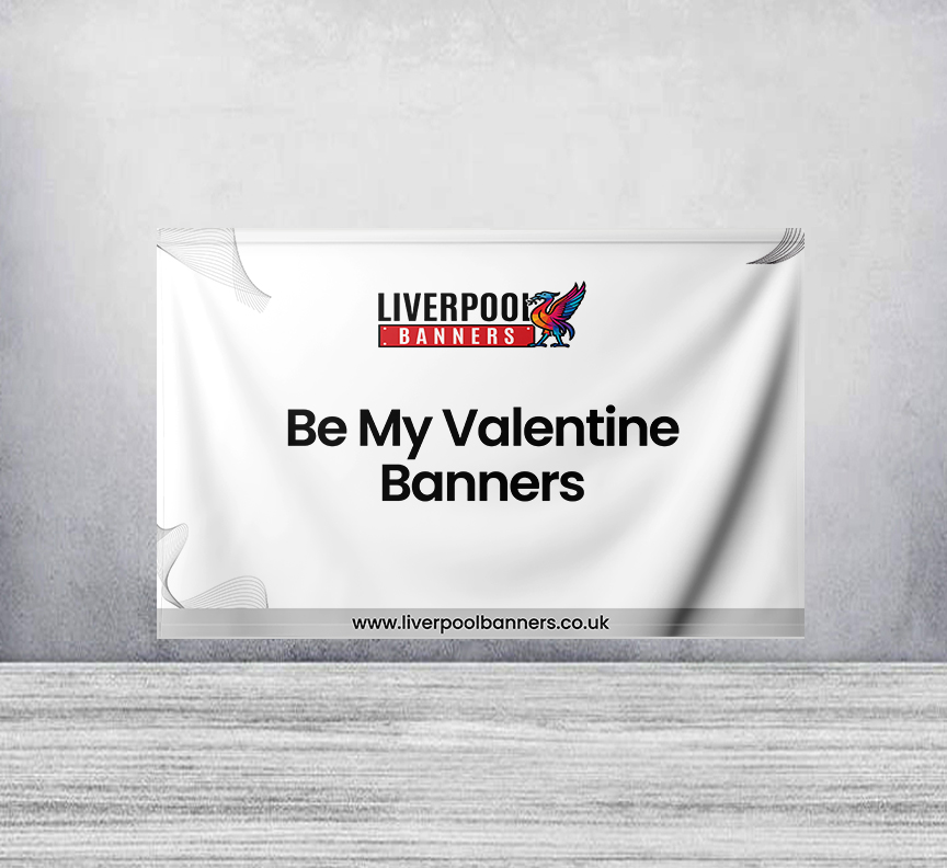 Be My Valentine Banners