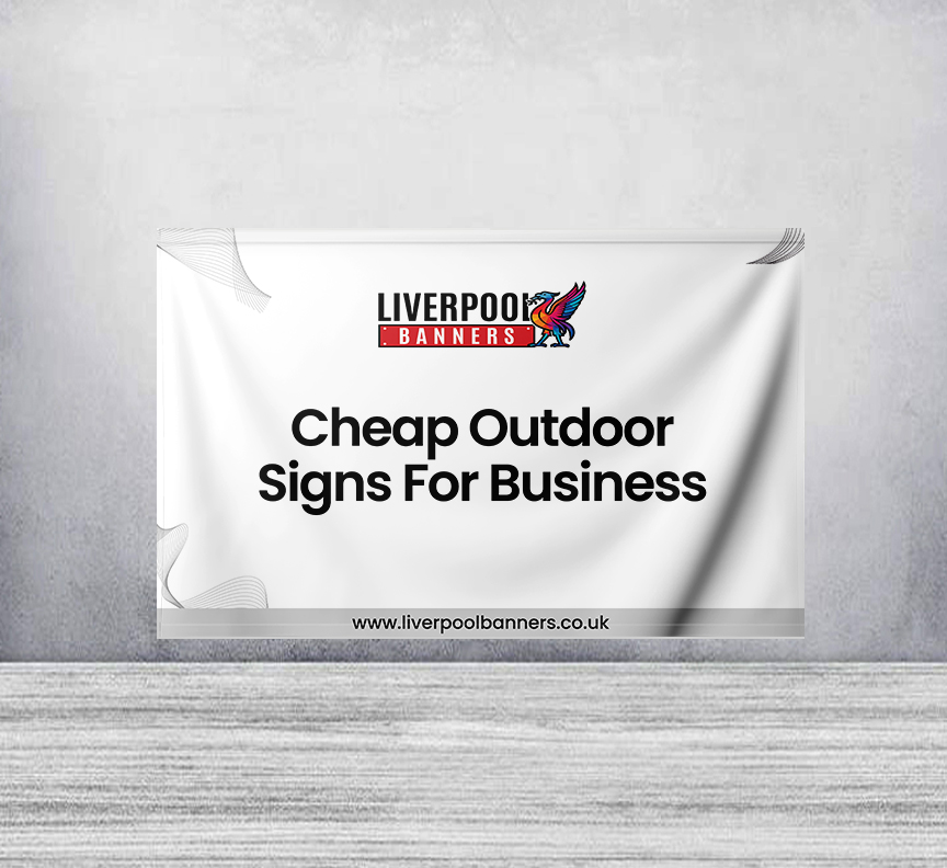 Cheap Outdoor Signs For Business