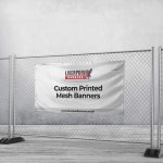 Custom Printed Mesh Banners