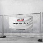 Fence Mesh Signs