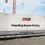 Hoarding Boards Printing