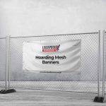 Hoarding Mesh Banners