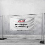 Next Day Mesh Banner Printing
