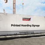 Printed Hoarding Signage